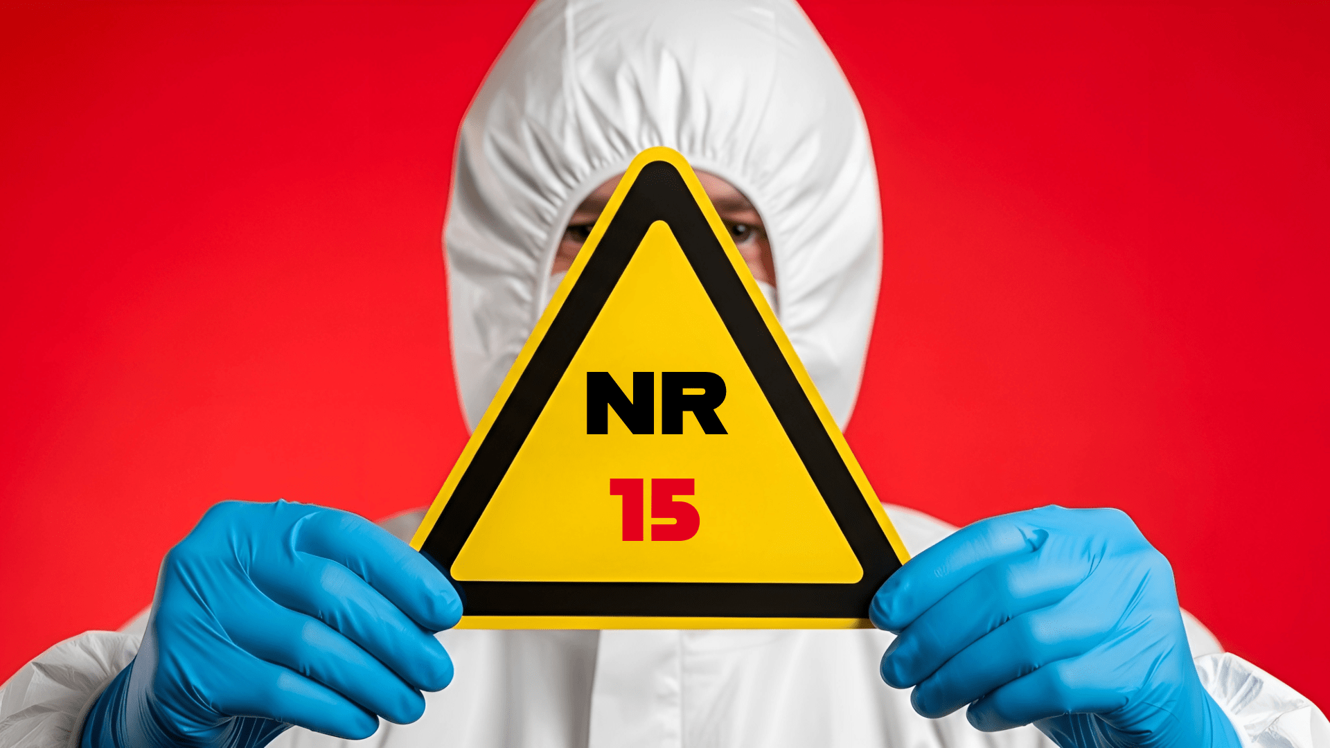 Norma Regulamentadora NR-15: Guia Completo sobre Atividades e Operações Insalubres
